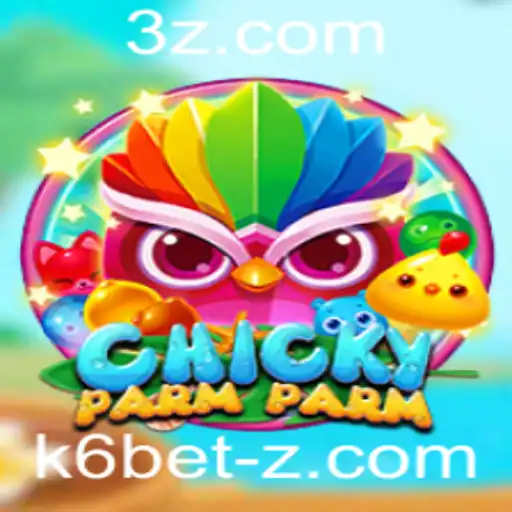 Descobrindo o Mundo Empolgante de ChickyParmParm com K6 Bet