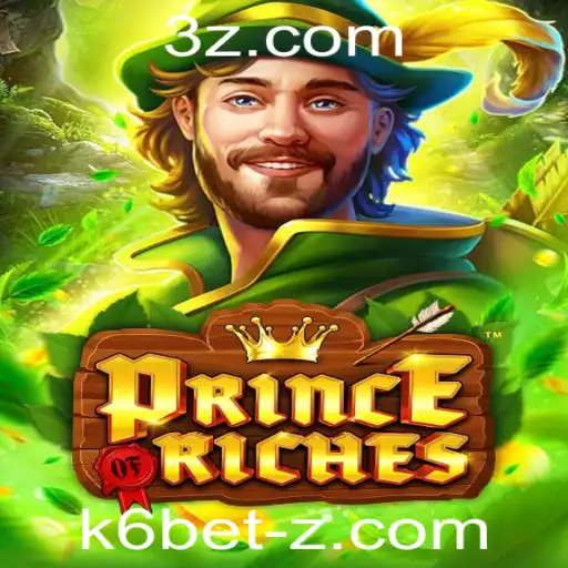 Desvendando PrinceOfRiches: Um Guia Completo sobre o Jogo de Apostas k6 bet