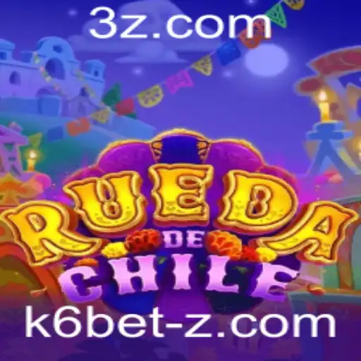 Descobrindo o Fascinante Jogo RuedaDeChile e a Oportunidade k6 bet